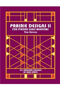 Prairie Designs II 2nd Edition