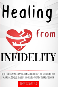 Healing from Infidelity