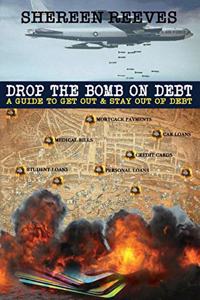 Drop the Bomb on Debt