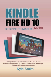 Kindle Fire HD 10 (2019) Beginners Manual