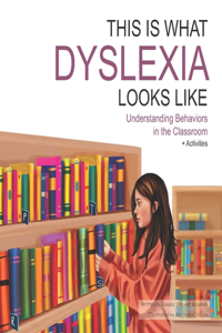 This Is What Dyslexia Looks Like