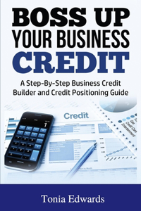 Boss Up Your Business Credit