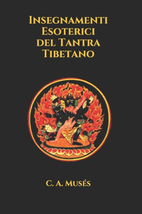 Insegnamenti Esoterici del Tantra Tibetano