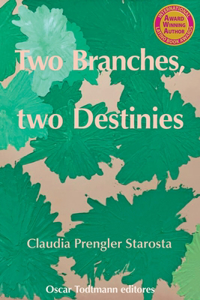 Two Branches, two Destinies