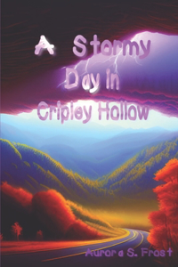 Stormy Day in Cripley Hollow