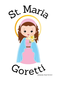 St. Maria Goretti - Children's Christian Book - Lives of the Saints