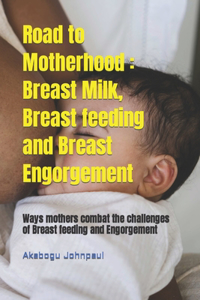 Road to Motherhood