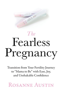 Fearless Pregnancy