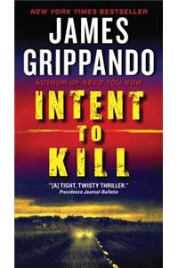 Intent to Kill