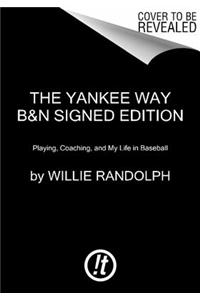 The Yankee Way B&n Signed Edition
