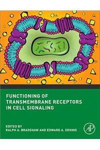 Functioning of Transmembrane Receptors in Cell Signaling