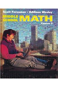 Middle School Math Course 3 Student Edition 2002c