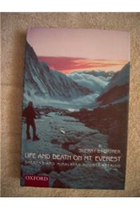 Life And Death On Mt. Everest