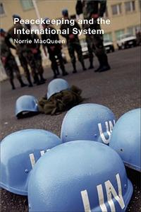 Peacekeeping and the International System
