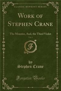 Work of Stephen Crane, Vol. 3