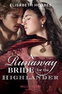 A Runaway Bride For The Highlander