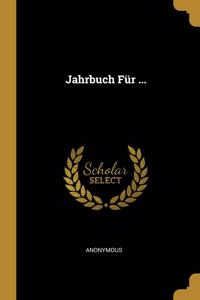 Jahrbuch Für ...