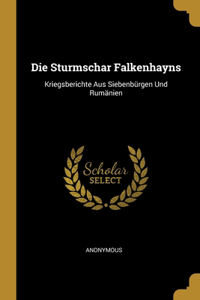 Die Sturmschar Falkenhayns