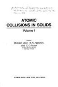 Atomic Collisions in Solids