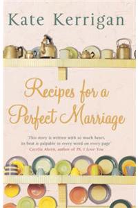 Recipes For A Perfect Marriage