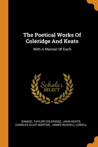 The Poetical Works Of Coleridge And Keats