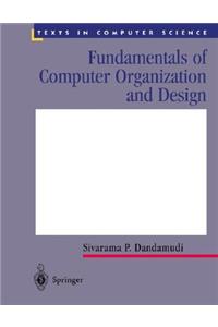Fundamentals of Computer Organization and Design