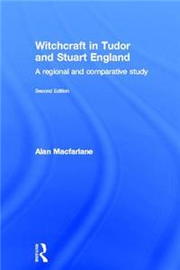 Witchcraft in Tudor and Stuart England