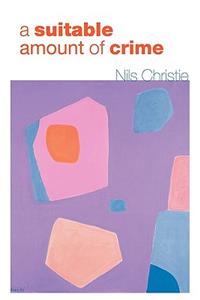 A Suitable Amount of Crime