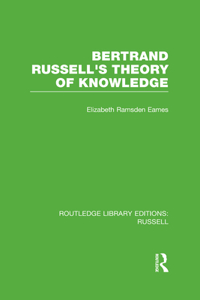 Bertrand Russell's Theory of Knowledge