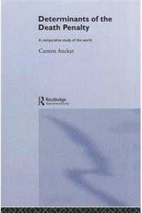 Determinants of the Death Penalty