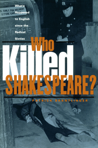 Who Killed Shakespeare?