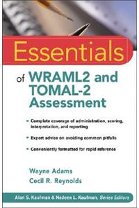 Essentials of Wraml2 and Tomal-2 Assessment