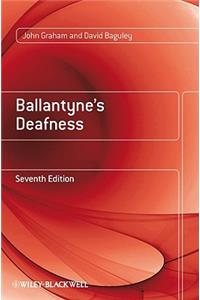 Ballantyne's Deafness