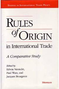 Rules of Origin in International Trade