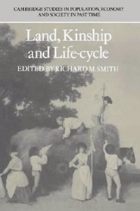 Land, Kinship and Life-Cycle