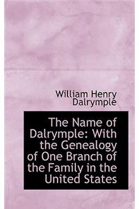 The Name of Dalrymple