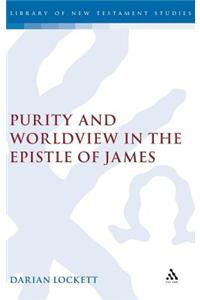 Purity and Worldview in the Epistle of James