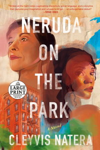 Neruda on the Park