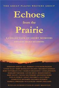 Echoes from the Prairie