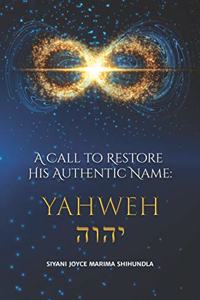 Call to Restore His Authentic Name