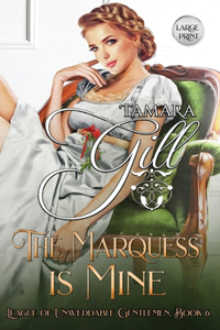 Marquess is Mine: Large Print