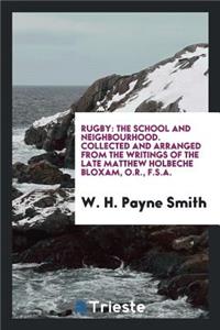 Rugby: The School and the Neighbourhood.