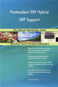 Postmodern ERP Hybrid ERP Support The Ultimate Step-By-Step Guide