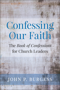 Confessing Our Faith