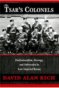 The Tsar’s Colonels