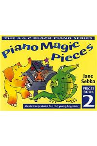 Piano Magic Pieces Book 2