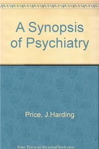 A Synopsis of Psychiatry