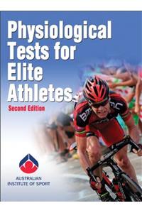 Physiological Tests for Elite Athletes