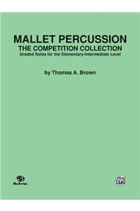 Mallet Percussion -- The Competition Collection