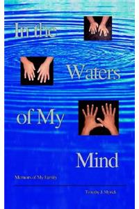 In the Waters of My Mind